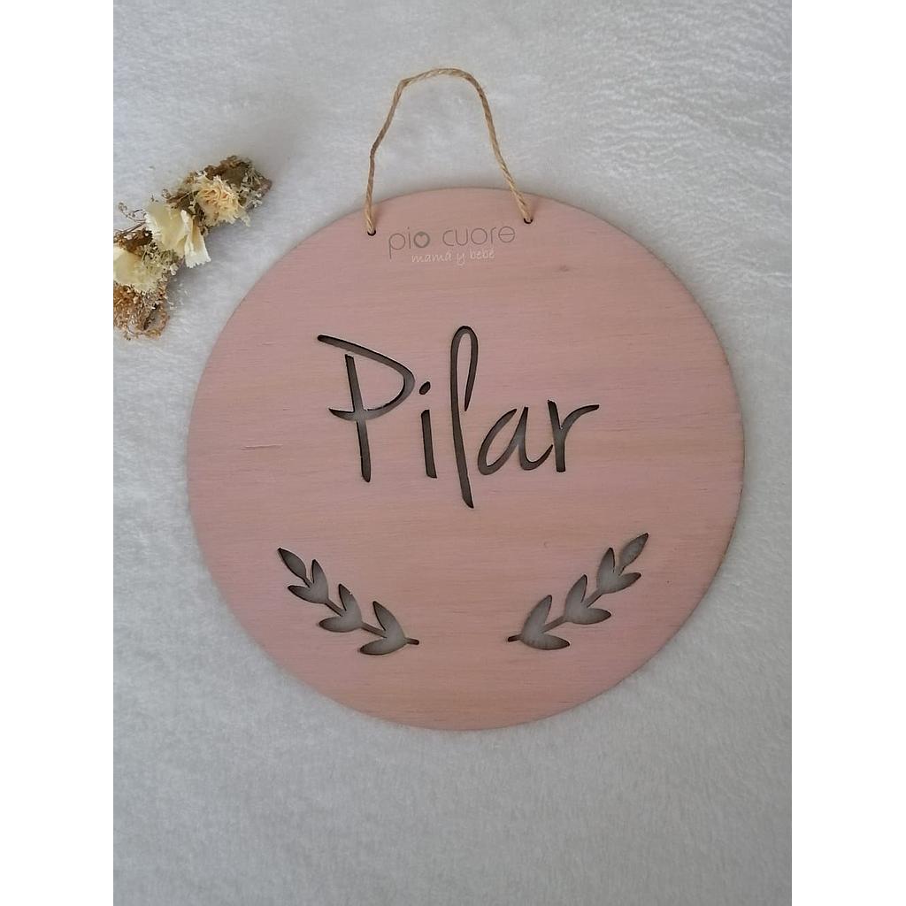 Cartel circular " Pilar" con hojas caladas